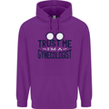 Trust Me I'm a Gynecologist Funny Rude Mens 80% Cotton Hoodie Purple