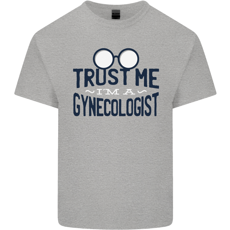 Trust Me I'm a Gynecologist Funny Rude Mens Cotton T-Shirt Tee Top Sports Grey