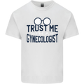 Trust Me I'm a Gynecologist Funny Rude Mens Cotton T-Shirt Tee Top White