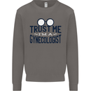 Trust Me I'm a Gynecologist Funny Rude Mens Sweatshirt Jumper Charcoal