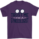 Trust Me I'm a Gynecologist Funny Rude Mens T-Shirt Cotton Gildan Purple