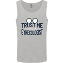 Trust Me I'm a Gynecologist Funny Rude Mens Vest Tank Top Sports Grey