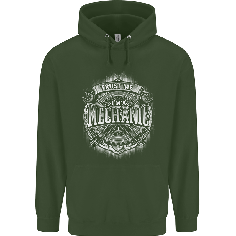 Trust Me I'm a Mechanic Funny Mens 80% Cotton Hoodie Forest Green