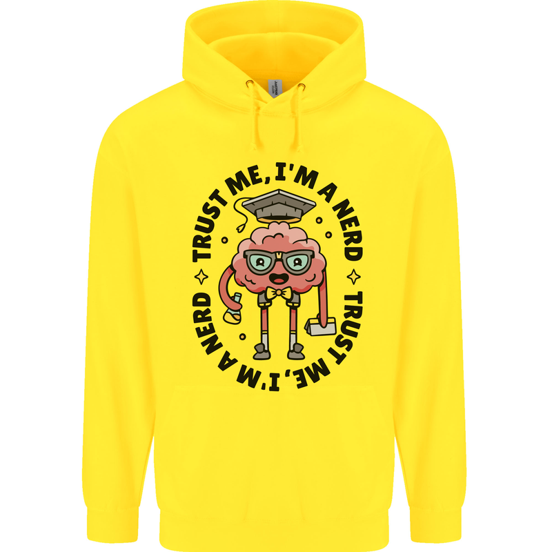 Trust Me I'm a Nerd Geek Graduate Brainy Childrens Kids Hoodie Yellow