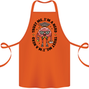 Trust Me I'm a Nerd Geek Graduate Brainy Cotton Apron 100% Organic Orange