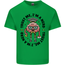 Trust Me I'm a Nerd Geek Graduate Brainy Kids T-Shirt Childrens Irish Green