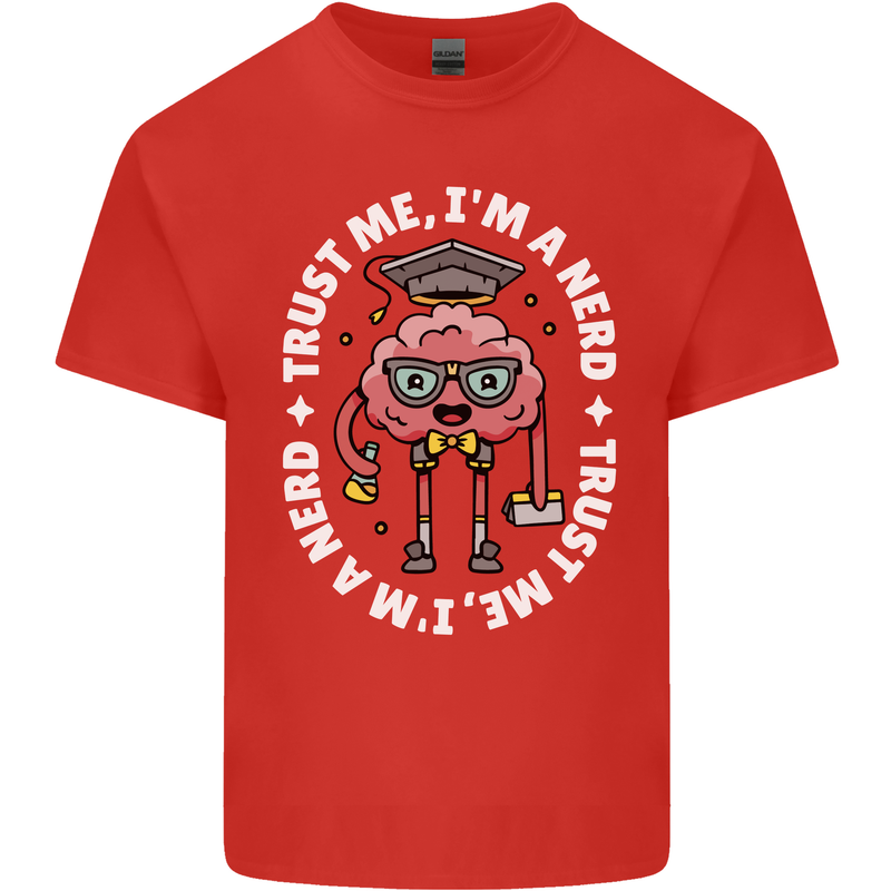 Trust Me I'm a Nerd Geek Graduate Brainy Kids T-Shirt Childrens Red