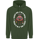 Trust Me I'm a Nerd Geek Graduate Brainy Mens 80% Cotton Hoodie Forest Green