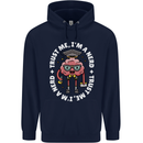 Trust Me I'm a Nerd Geek Graduate Brainy Mens 80% Cotton Hoodie Navy Blue