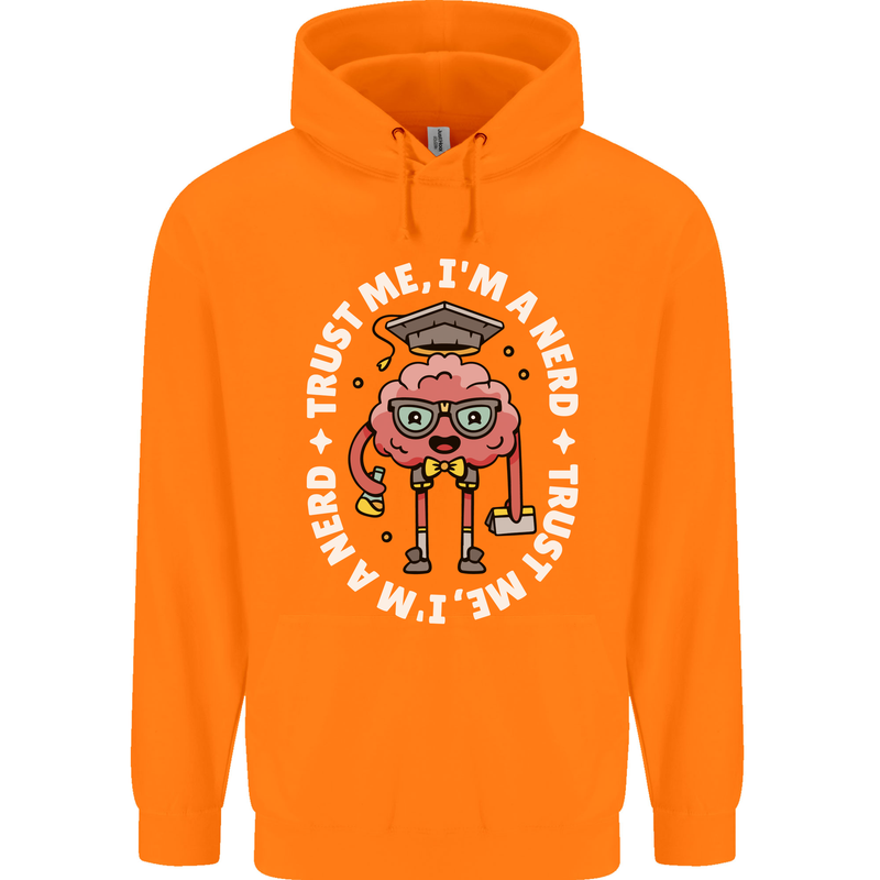 Trust Me I'm a Nerd Geek Graduate Brainy Mens 80% Cotton Hoodie Orange
