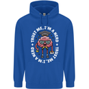 Trust Me I'm a Nerd Geek Graduate Brainy Mens 80% Cotton Hoodie Royal Blue