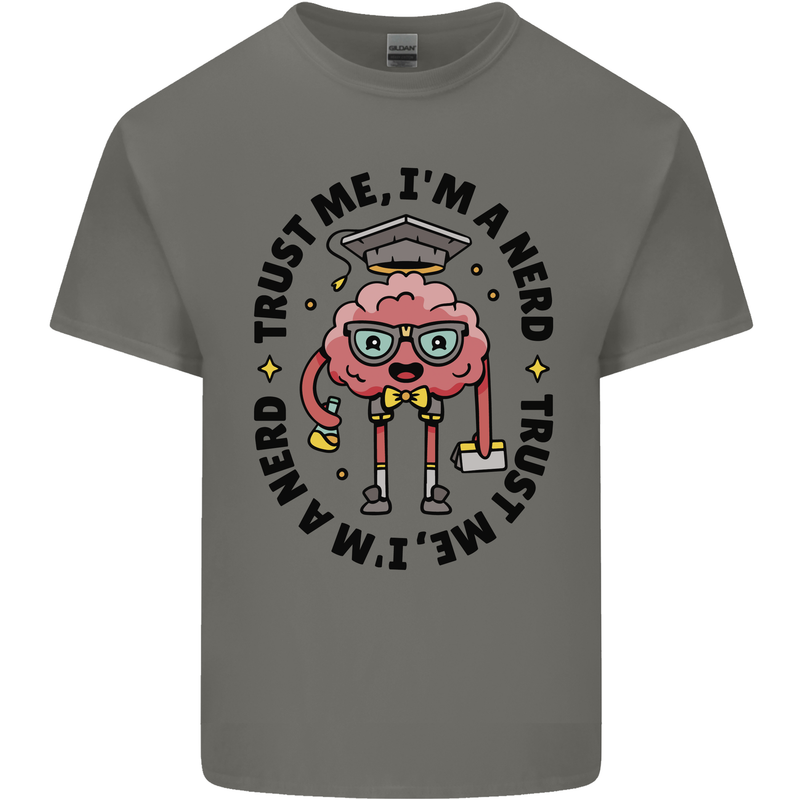 Trust Me I'm a Nerd Geek Graduate Brainy Mens Cotton T-Shirt Tee Top Charcoal