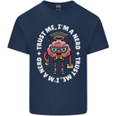 Trust Me I'm a Nerd Geek Graduate Brainy Mens Cotton T-Shirt Tee Top Navy Blue