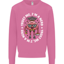 Trust Me I'm a Nerd Geek Graduate Brainy Mens Sweatshirt Jumper Azalea