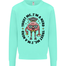 Trust Me I'm a Nerd Geek Graduate Brainy Mens Sweatshirt Jumper Peppermint