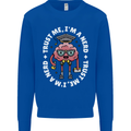 Trust Me I'm a Nerd Geek Graduate Brainy Mens Sweatshirt Jumper Royal Blue