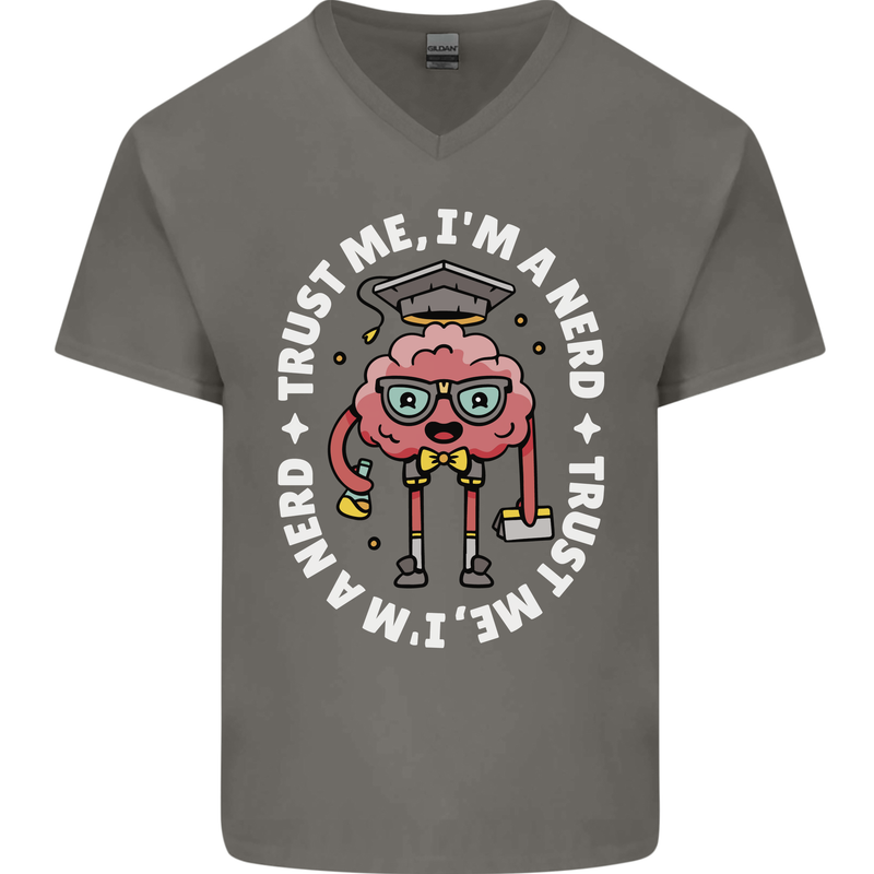 Trust Me I'm a Nerd Geek Graduate Brainy Mens V-Neck Cotton T-Shirt Charcoal