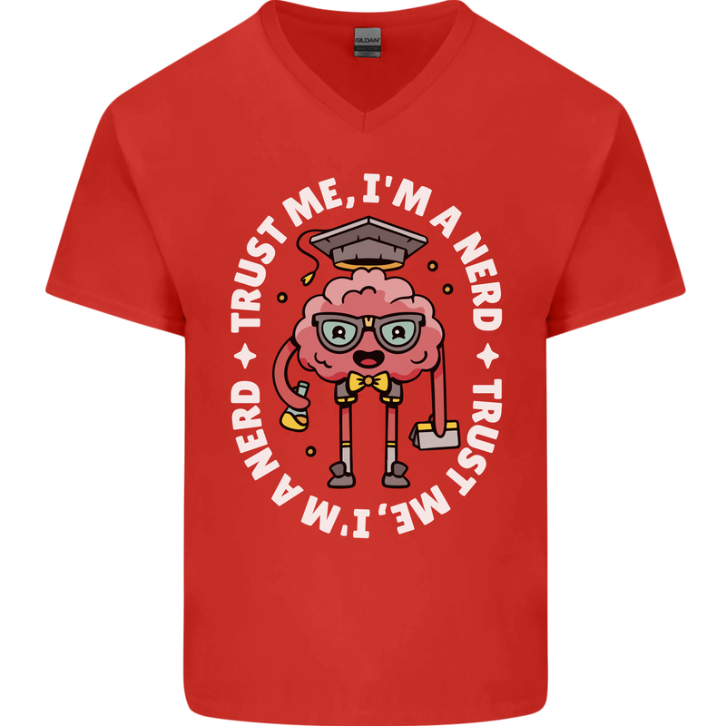 Trust Me I'm a Nerd Geek Graduate Brainy Mens V-Neck Cotton T-Shirt Red
