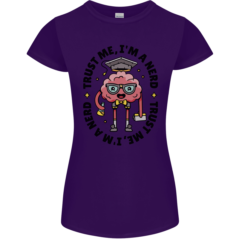 Trust Me I'm a Nerd Geek Graduate Brainy Womens Petite Cut T-Shirt Purple