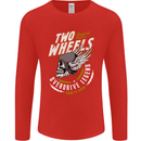 Two Wheels Motorcycle Motorbike Biker Mens Long Sleeve T-Shirt Red