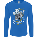Two Wheels Motorcycle Motorbike Biker Mens Long Sleeve T-Shirt Royal Blue