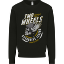 Two Wheels Motorcycle Motorbike Biker Mens Sweatshirt Jumper Black