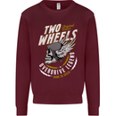 Two Wheels Motorcycle Motorbike Biker Mens Sweatshirt Jumper Maroon