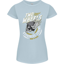 Two Wheels Motorcycle Motorbike Biker Womens Petite Cut T-Shirt Light Blue