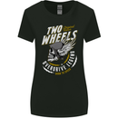 Two Wheels Motorcycle Motorbike Biker Womens Wider Cut T-Shirt Black