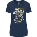 Two Wheels Motorcycle Motorbike Biker Womens Wider Cut T-Shirt Navy Blue