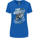 Two Wheels Motorcycle Motorbike Biker Womens Wider Cut T-Shirt Royal Blue
