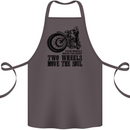 Two Wheels Move the Soul Motorcycle Biker Cotton Apron 100% Organic Dark Grey