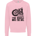 Two Wheels Move the Soul Motorcycle Biker Kids Sweatshirt Jumper Light Pink