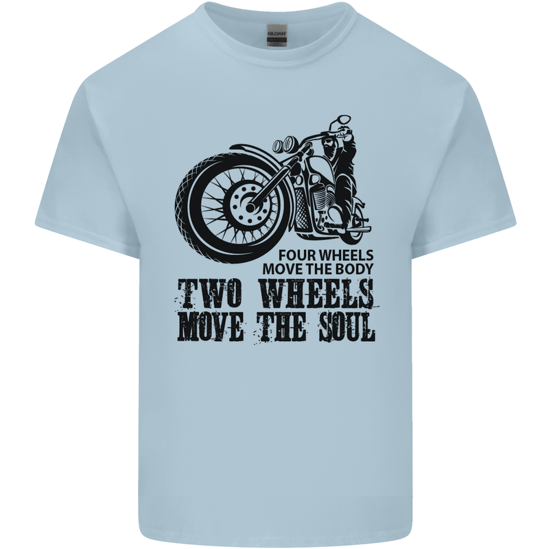 Two Wheels Move the Soul Motorcycle Biker Kids T-Shirt Childrens Light Blue