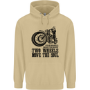 Two Wheels Move the Soul Motorcycle Biker Mens 80% Cotton Hoodie Sand