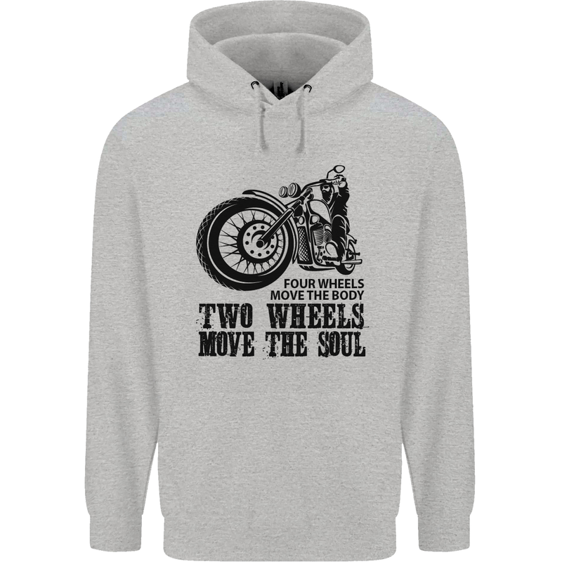 Two Wheels Move the Soul Motorcycle Biker Mens 80% Cotton Hoodie Sports Grey