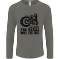 Two Wheels Move the Soul Motorcycle Biker Mens Long Sleeve T-Shirt Charcoal