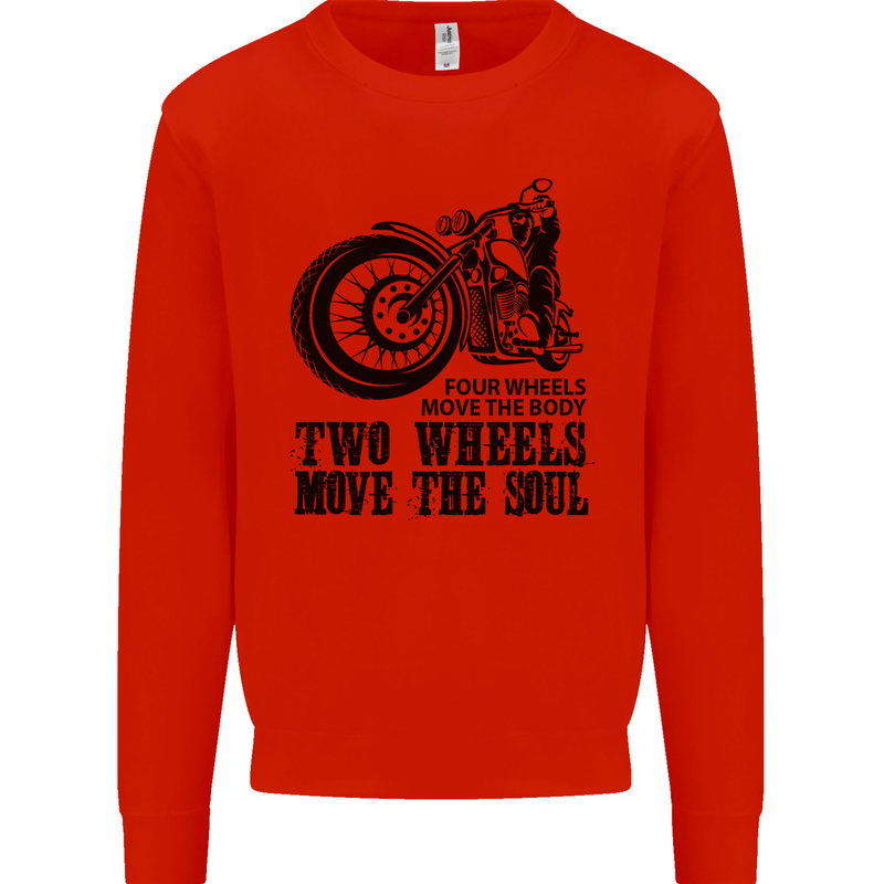 Two Wheels Move the Soul Motorcycle Biker Mens Sweatshirt Jumper Bright Red