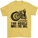 Two Wheels Move the Soul Motorcycle Biker Mens T-Shirt Cotton Gildan Yellow