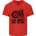 Two Wheels Move the Soul Motorcycle Biker Mens V-Neck Cotton T-Shirt Red