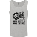 Two Wheels Move the Soul Motorcycle Biker Mens Vest Tank Top Sports Grey