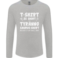 Tyrannosaurus Rex Dinosaur T-Rex Funny Mens Long Sleeve T-Shirt Sports Grey