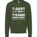 Tyrannosaurus Rex Dinosaur T-Rex Funny Mens Sweatshirt Jumper Forest Green