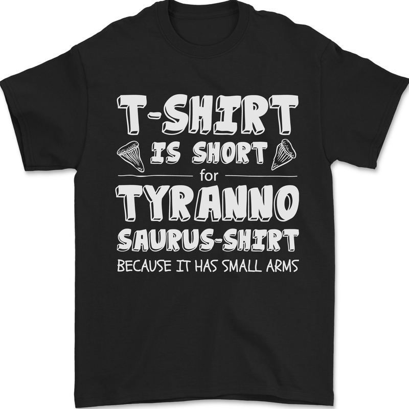 Tyrannosaurus Rex Dinosaur T-Rex Funny Mens T-Shirt 100% Cotton Black