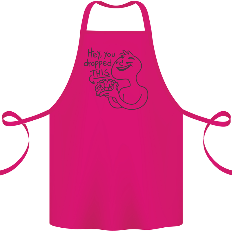 U Dropped Your Brain Sarcastic Dumb Stupid Cotton Apron 100% Organic Pink