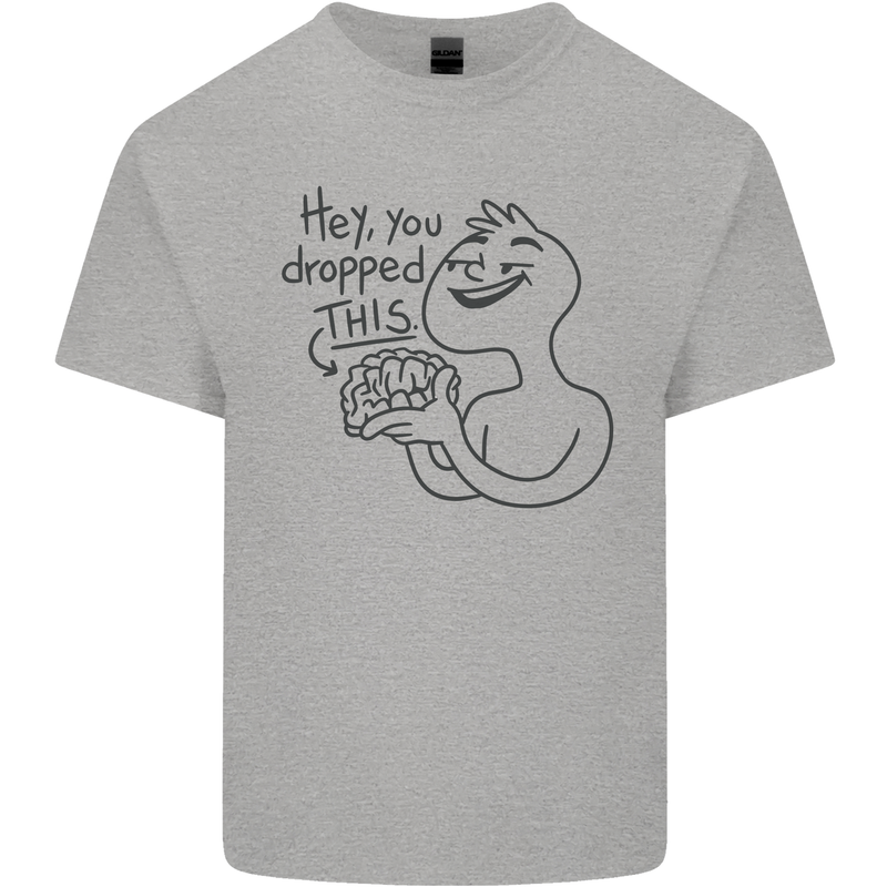 U Dropped Your Brain Sarcastic Dumb Stupid Mens Cotton T-Shirt Tee Top Sports Grey