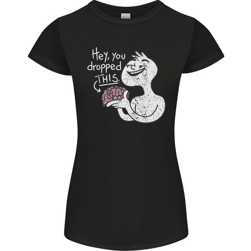 U Dropped Your Brain Sarcastic Stupid Dumb Womens Petite Cut T-Shirt Black