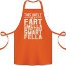 Uncle Is a Fart Smella Funny Fathers Day Cotton Apron 100% Organic Orange