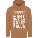 Uncle Is a Fart Smella Funny Fathers Day Mens 80% Cotton Hoodie Caramel Latte