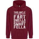 Uncle Is a Fart Smella Funny Fathers Day Mens 80% Cotton Hoodie Maroon